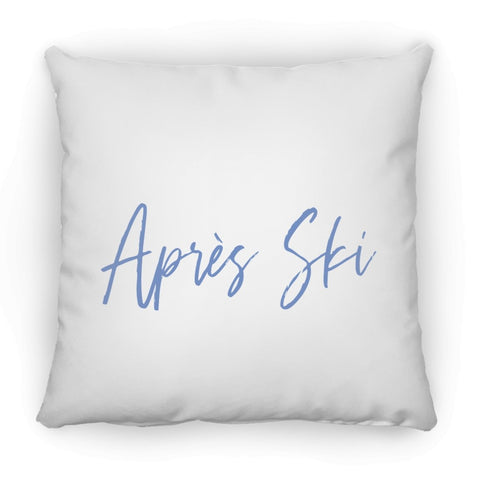 Apres Ski Square Pillow 18x18 - All About Apres Ski