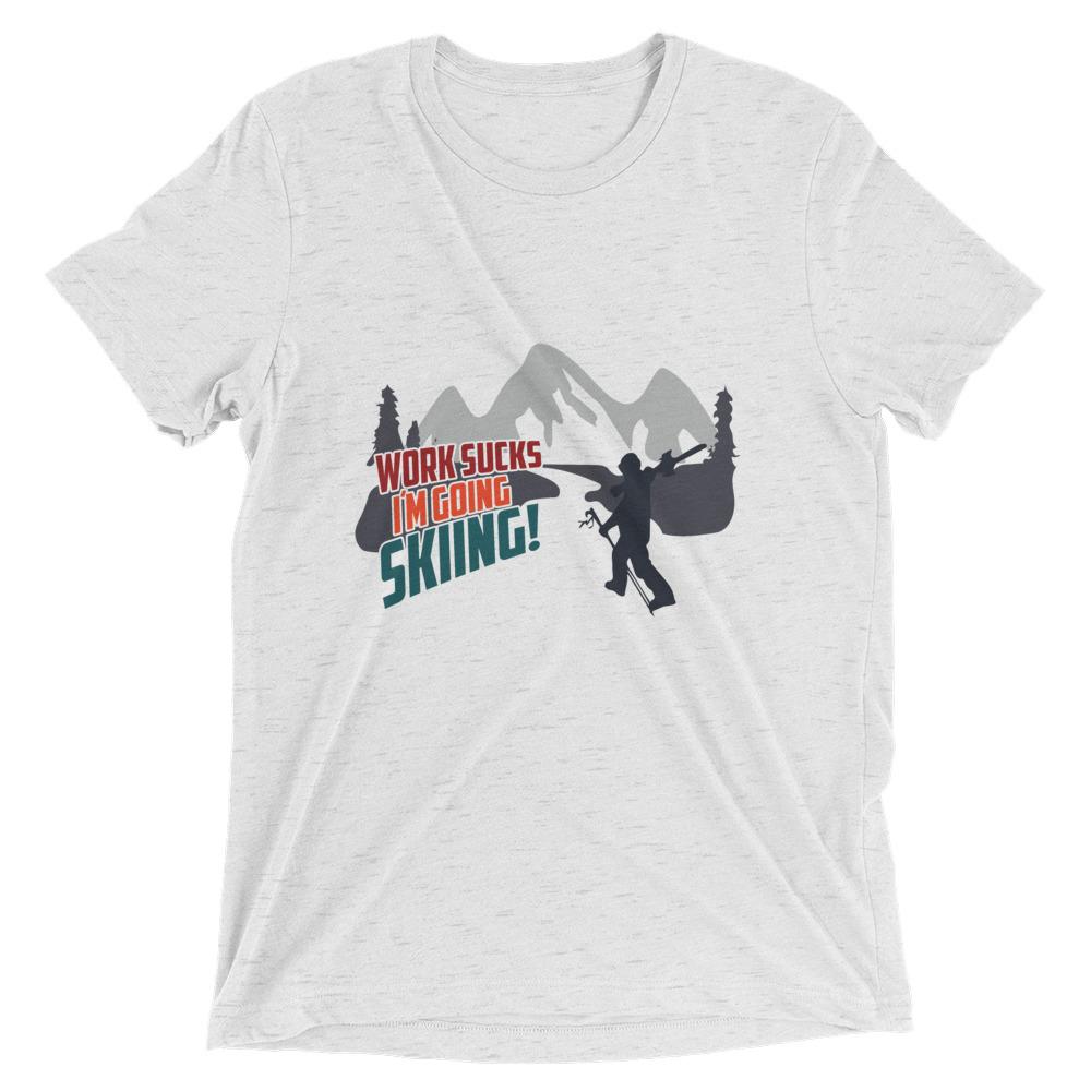 http://allaboutapresski.com/cdn/shop/products/work-sucks-im-going-skiing-t-shirt-525887_1000x.jpg?v=1626280189