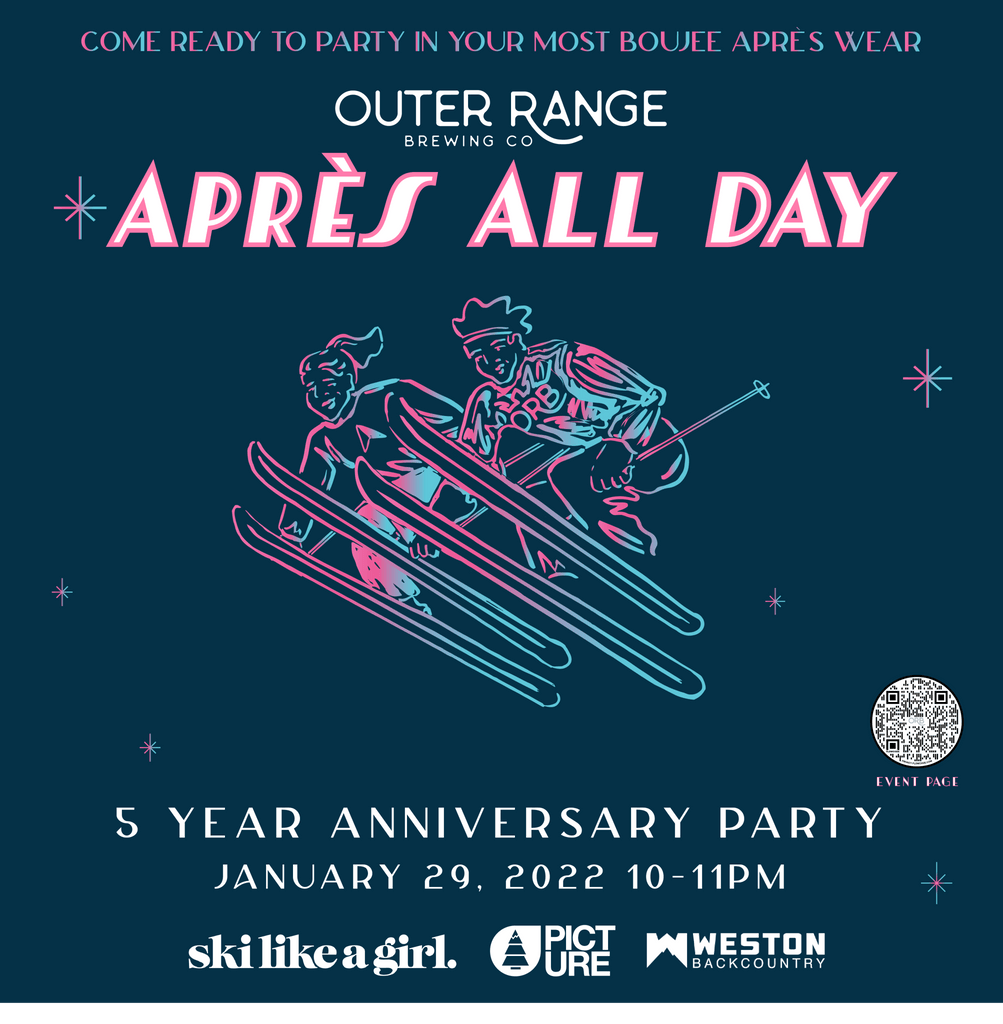 Après All Day at Outer Range Brewing's 5 Year Anniversary Party