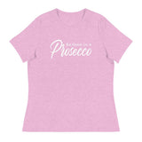Be There in a Prosecco Women's Relaxed Ski T-Shirt - All About Apres Ski