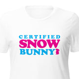 Certified Snow Bunny Women’s Relaxed T-shirt - All About Apres Ski