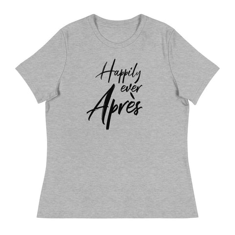 Happily Ever Après Women's Relaxed Ski T-Shirt - All About Apres Ski