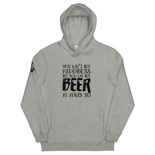 You Can't Buy Happiness Après ski fashion hoodie - All About Apres Ski